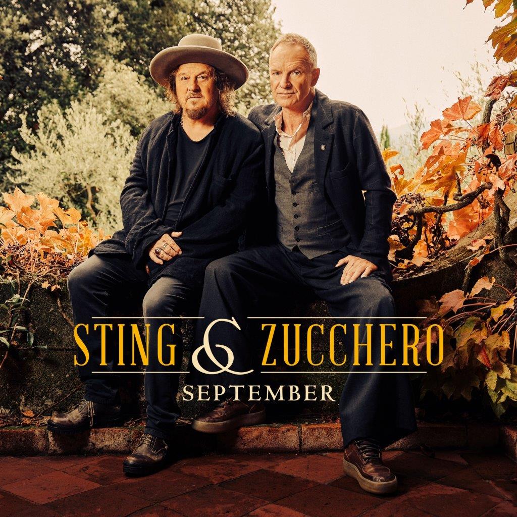 La cover del singolo September, scritta e cantata da Zucchero Sugar Fornaciari e Sting (ph. .Daniele Barraco).
