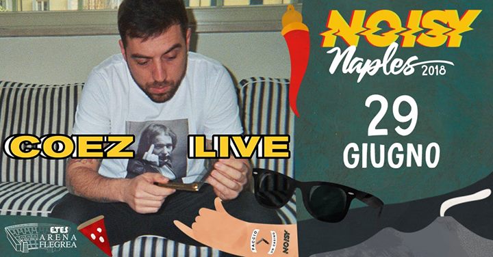 Arena Flegrea: Coez e Paul Kalkbrenner al Noisy Naples Fest 2018