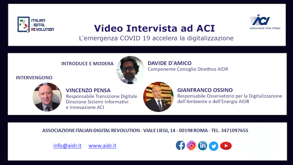 L’emergenza COVID 19 accelera la digitalizzazione, video intervista AIDR a Vincenzo Pensa, Responsabile Transizione Digitale ACI