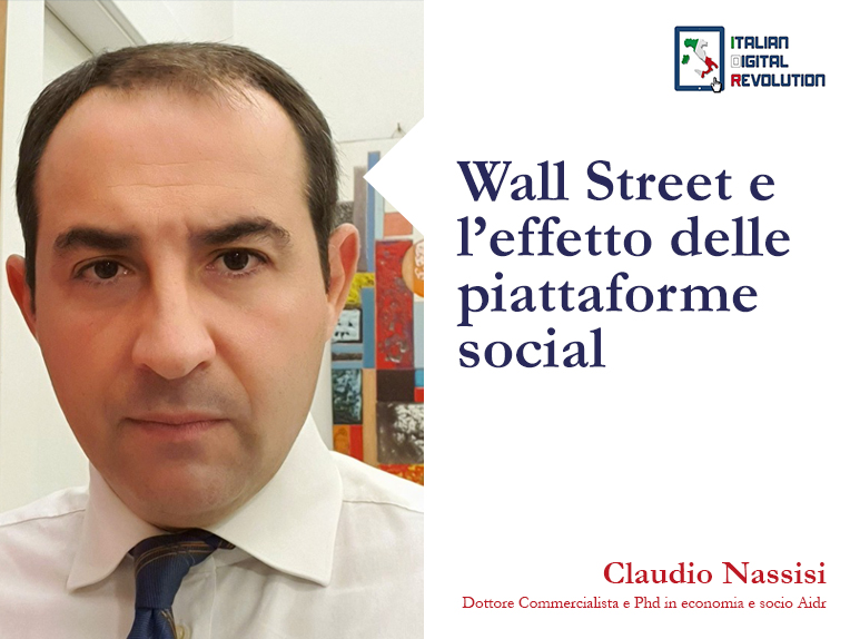 Wall Street e l’effetto delle piattaforme social Wall Street e l’effetto delle piattaforme social