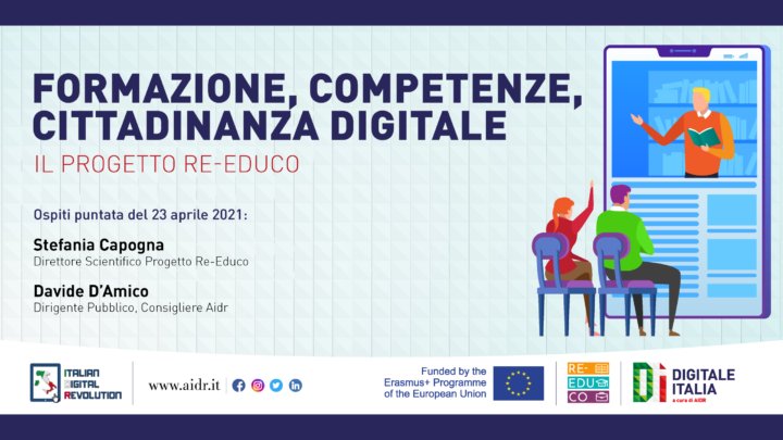 La formazione dei cittadini digitali, il ruolo del progetto Re-Educo. Approfondimento a Digitale Italia