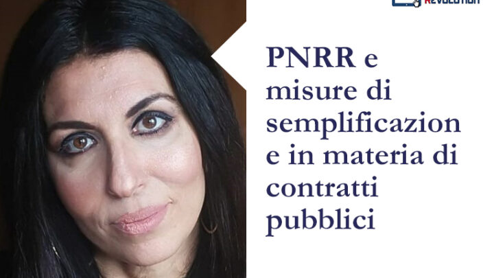 PNRR e misure di semplificazione in materia di contratti pubblici