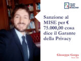 Sanzione al MISE per €  75.000,00 cosa dice il Garante della Privacy