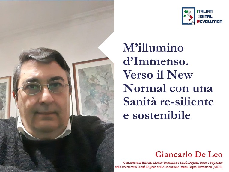 M’illumino d’Immenso. Verso il New Normal con una Sanità re-siliente e sostenibile M’illumino d’Immenso. Verso il New Normal con una Sanità re-siliente e sostenibile