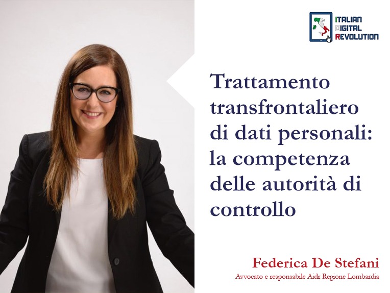 Trattamento transfrontaliero di dati personali: la competenza delle autorità di controllo Trattamento transfrontaliero di dati personali: la competenza delle autorità di controllo