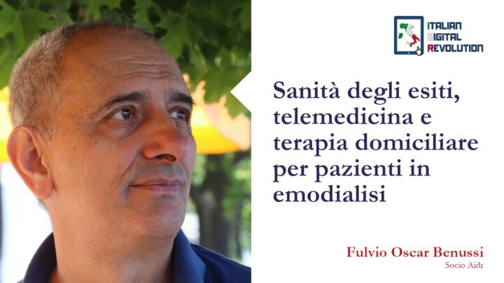 Sanità degli esiti, telemedicina e terapia domiciliare per pazienti in emodialisi