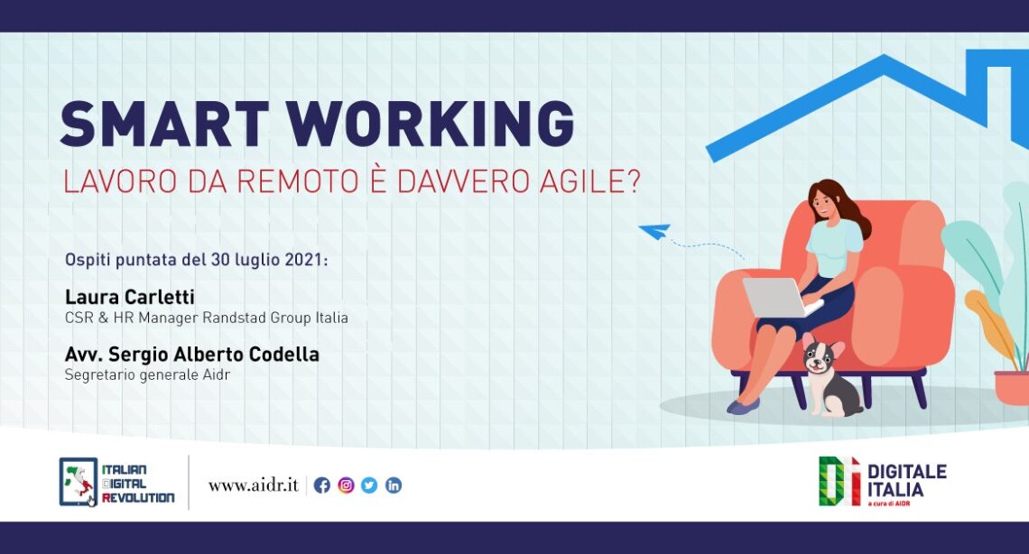 Lo smart working post pandemia, approfondimento a Digitale Italia Lo smart working post pandemia, approfondimento a Digitale Italia