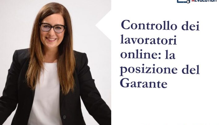 Controllo dei lavoratori online: la posizione del Garante