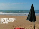 Carmen Consoli, arriva l’inedito “Una domenica al mare”