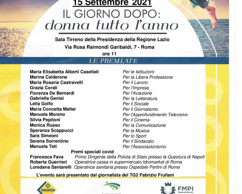 Premio “Il giorno dopo: Donna tutto l’anno” a 18 eccellenze italiane Premio “Il giorno dopo: Donna tutto l’anno” a 18 eccellenze italiane