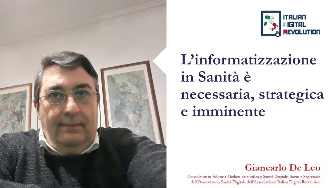 L’informatizzazione in Sanità è necessaria, strategica e imminente L’informatizzazione in Sanità è necessaria, strategica e imminente