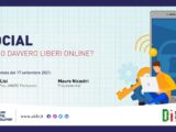 Il web è davvero libero? Approfondimento a Digitale Italia