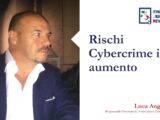 Rischi Cybercrime in aumento
