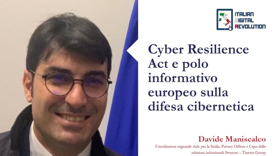 Cyber Resilience Act e polo informativo europeo sulla difesa cibernetica Cyber Resilience Act e polo informativo europeo sulla difesa cibernetica