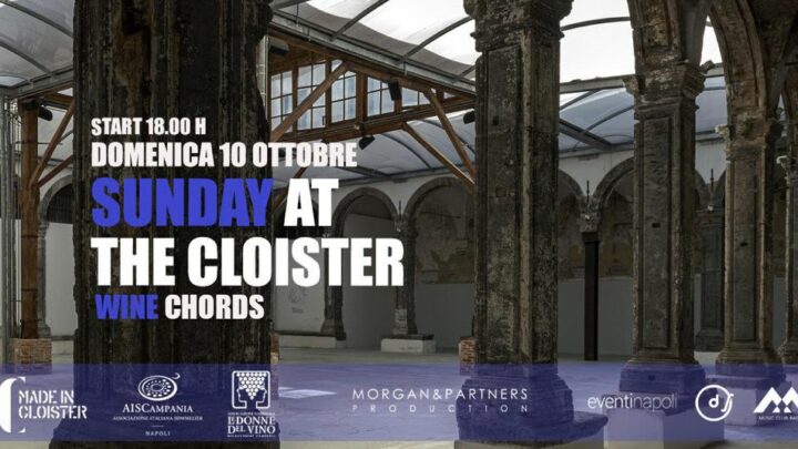 Sunday at the Cloister: il nuovo format di Made in Cloister