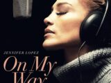 Jennifer Lopez, esce il nuovo singolo “On My Way”