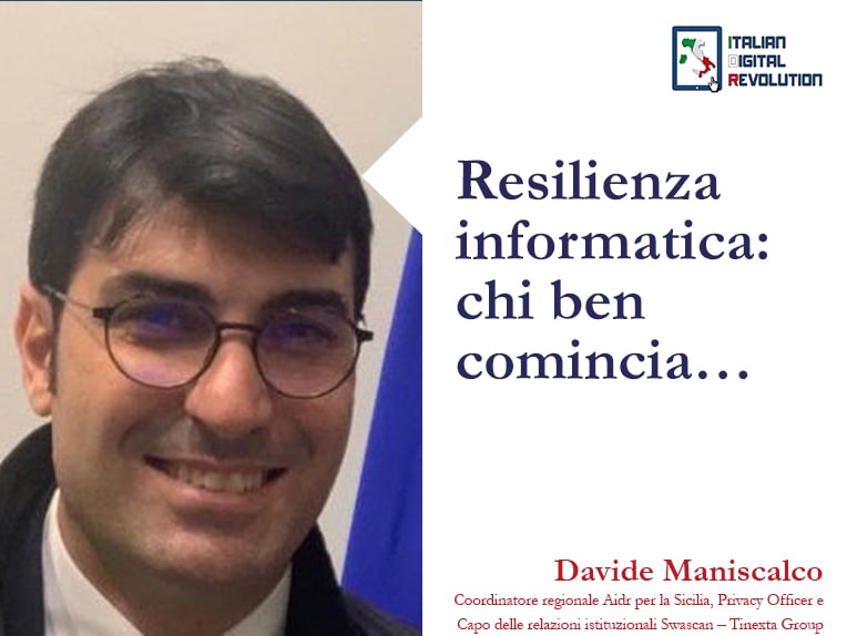 Resilienza informatica: chi ben comincia… Resilienza informatica: chi ben comincia…