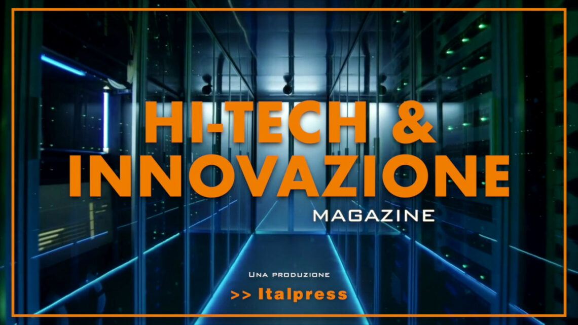 Hi-Tech & Innovazione Magazine – 2/11/2021 Hi-Tech & Innovazione Magazine – 2/11/2021