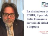 La rivoluzione del PNRR, il portale Italia Domani a servizio di cittadini e imprese