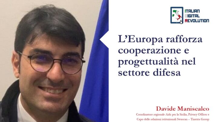 L’Europa rafforza cooperazione e progettualità nel settore difesa
