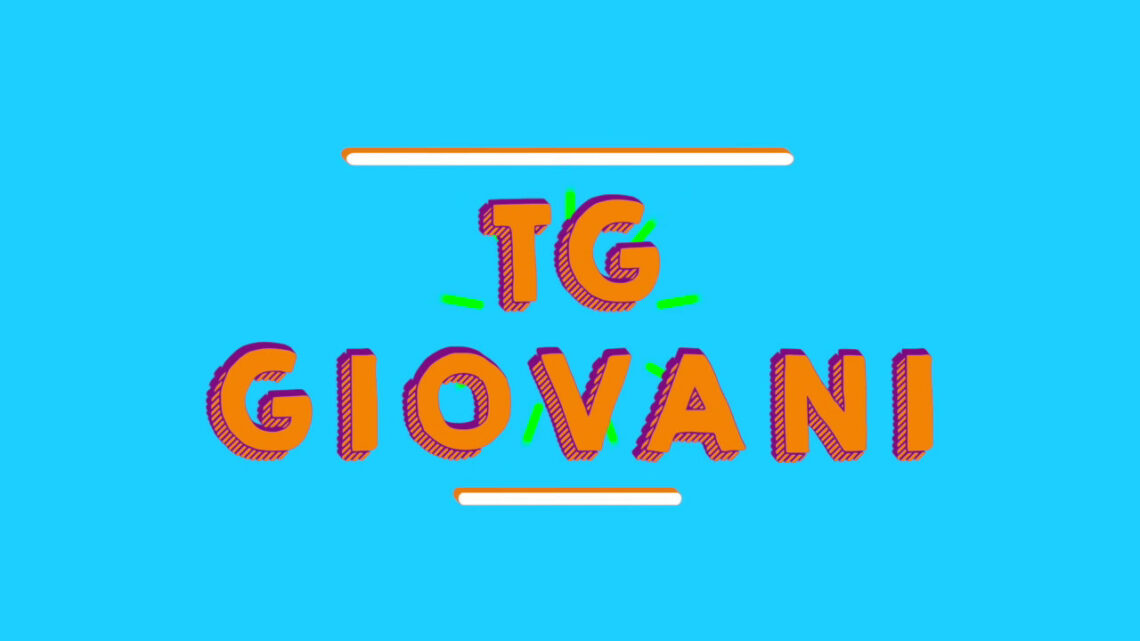 Tg Giovani – 28/11/2021 Tg Giovani – 28/11/2021