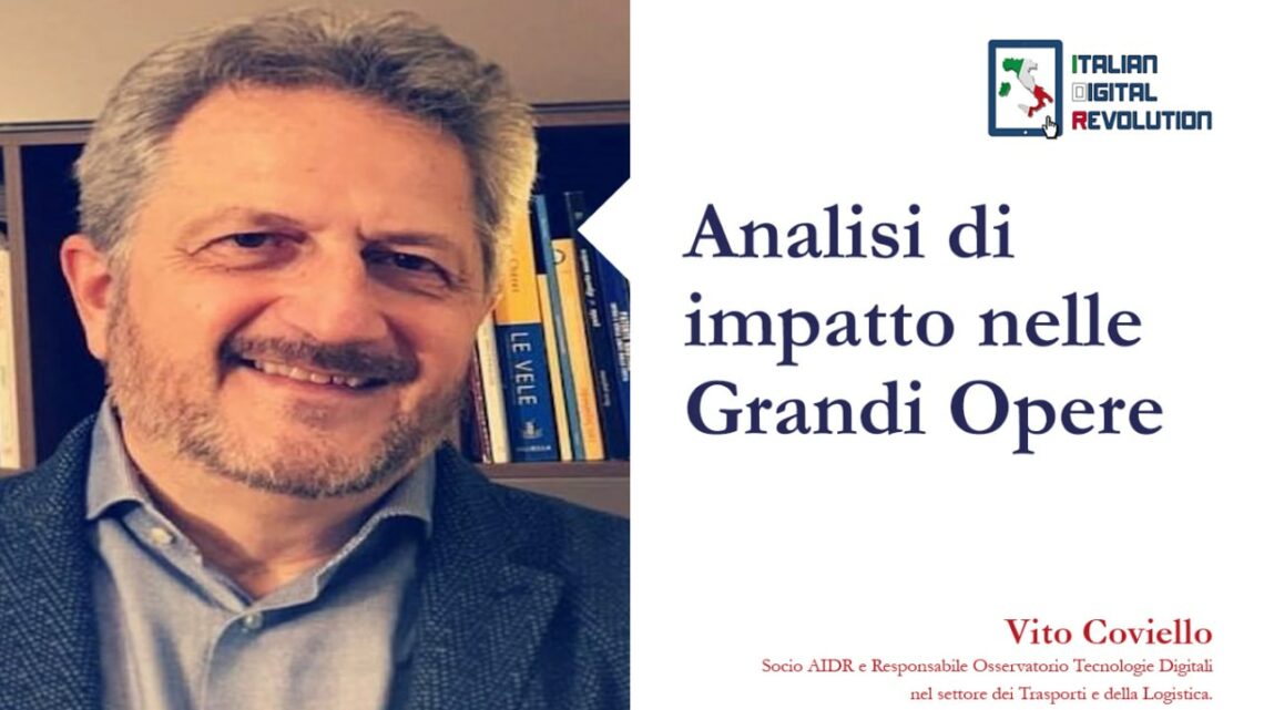 Analisi di impatto nelle Grandi Opere Analisi di impatto nelle Grandi Opere