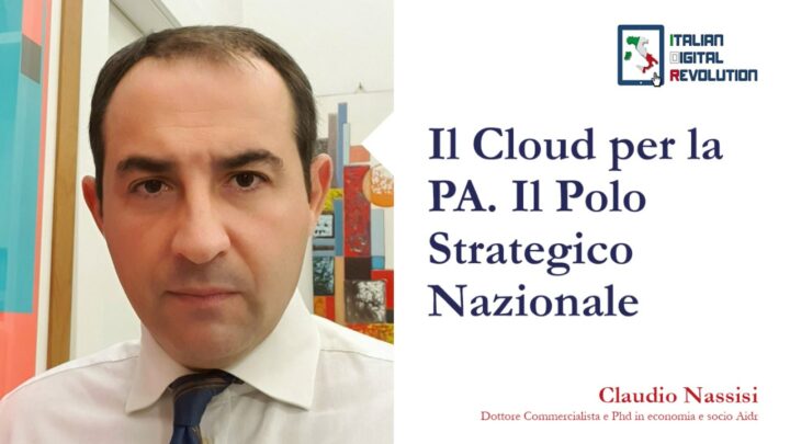Il Cloud per la Pubblica Amministrazione. Il Polo Strategico Nazionale