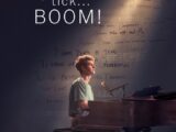 Tick, Tick… BOOM! sbarca su Netflix