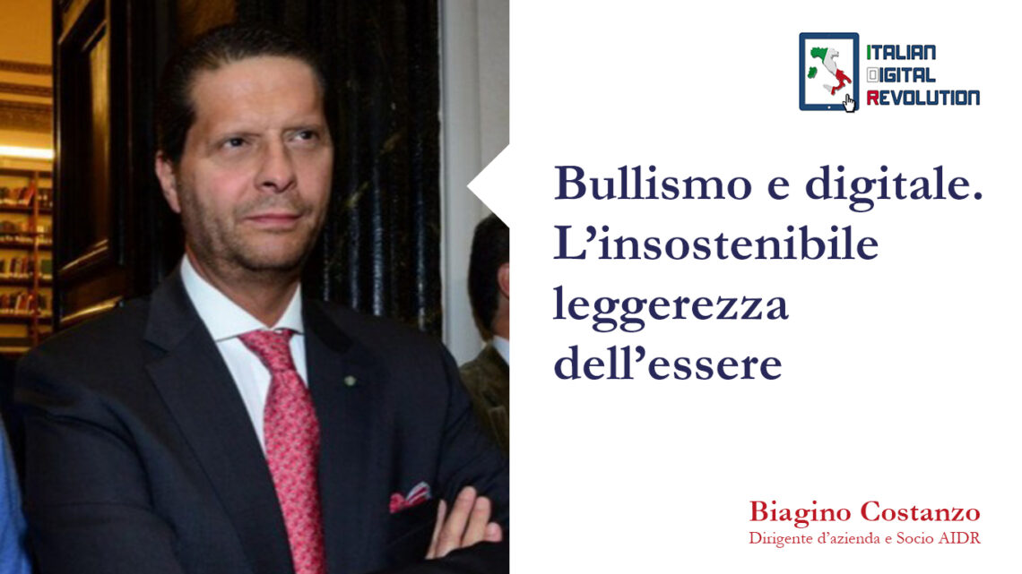 Bullismo e digitale. L’insostenibile leggerezza dell’essere Bullismo e digitale. L’insostenibile leggerezza dell’essere
