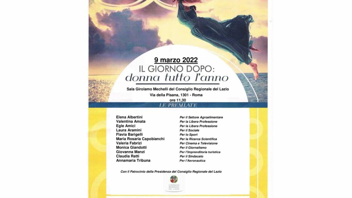 Il 9 marzo la consegna del premio ‘Il Giorno dopo: Donna tutto l’annò Il 9 marzo la consegna del premio ‘Il Giorno dopo: Donna tutto l’annò