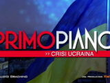 Primo Piano – Speciale Ucraina | 3