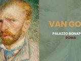 Il genio di Van Gogh in mostra a Palazzo Bonaparte a Roma