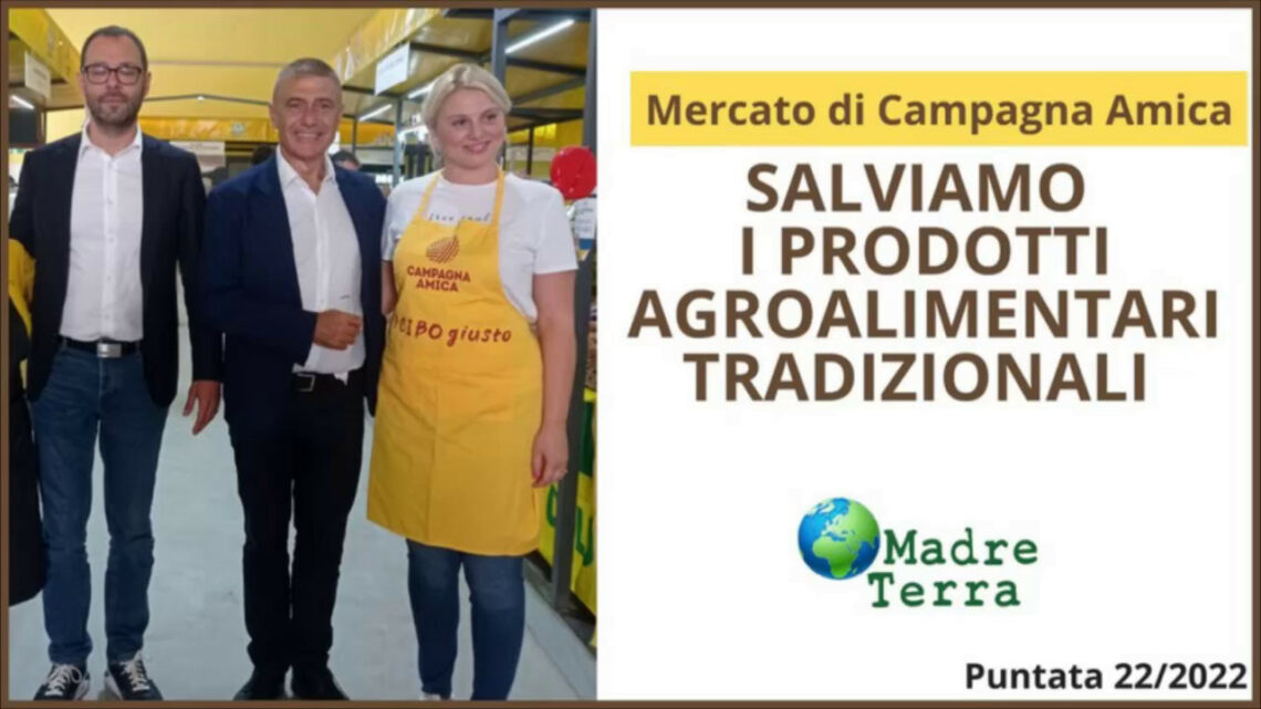 Madre Terra – Una campagna per i prodotti agroalimentari tradizionali Madre Terra – Una campagna per i prodotti agroalimentari tradizionali