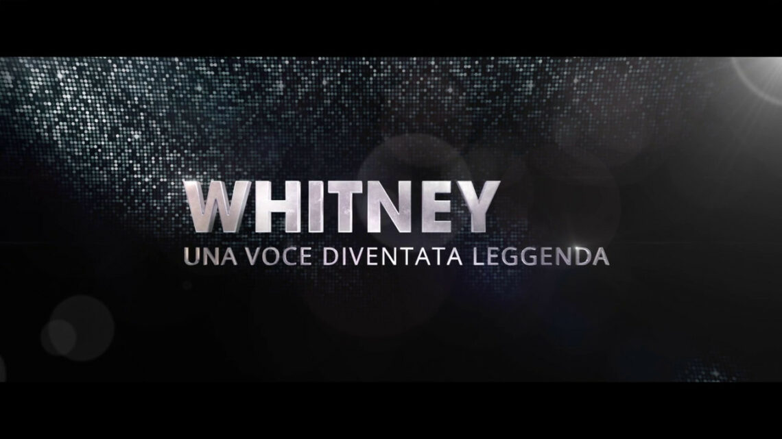 Whitney: Una Voce Diventata Leggenda, il trailer Whitney: Una Voce Diventata Leggenda, il trailer
