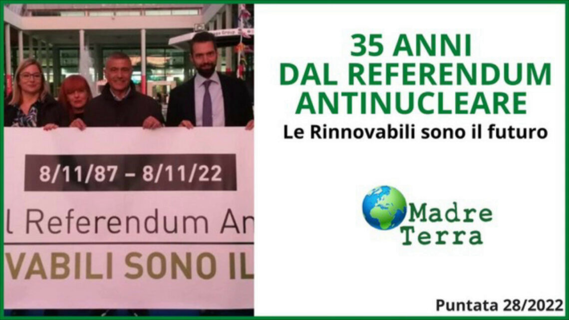 Madre Terra – Nuova campagna antinucleare a 35 anni dal referendum Madre Terra – Nuova campagna antinucleare a 35 anni dal referendum