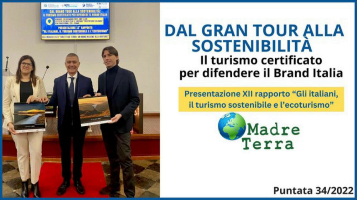 Madre Terra – Turismo certificato per difendere il brand Italia Madre Terra – Turismo certificato per difendere il brand Italia