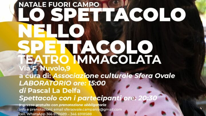 Natale Fuori Campo: workshop di teatro, musica e danza con l’associazione Sfera Ovale