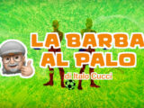 La Barba al Palo – Così i violenti rovinano il calcio