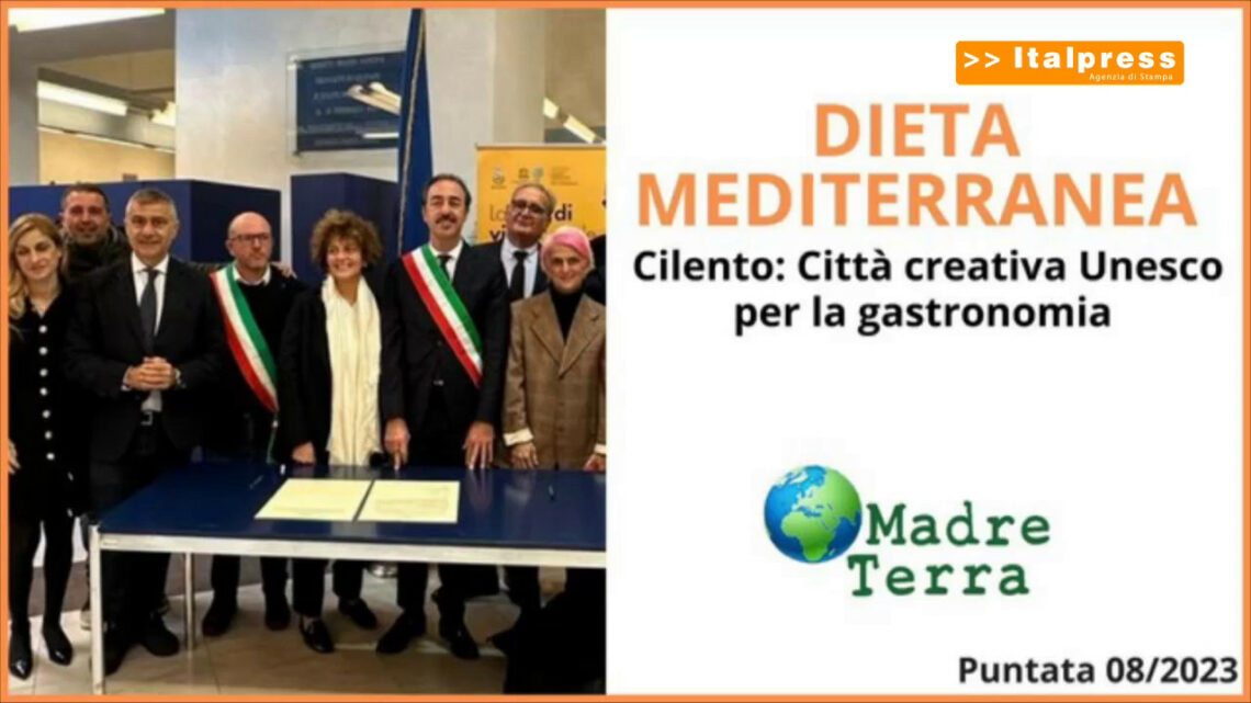 Madre Terra – Nel Cilento la Città Creativa Unesco per la gastronomia Madre Terra – Nel Cilento la Città Creativa Unesco per la gastronomia