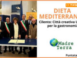 Madre Terra – Nel Cilento la Città Creativa Unesco per la gastronomia