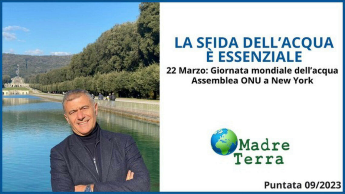 Madre Terra – La cooperazione fondamentale contro la crisi idrica Madre Terra – La cooperazione fondamentale contro la crisi idrica