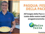 Madre Terra –  Festa della Pace e difesa delle tradizioni a Pasqua