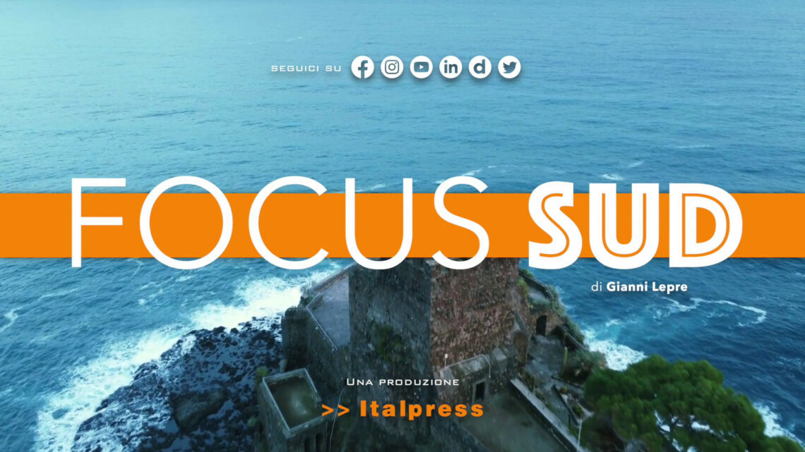 Focus Sud – Puntata del 15/5/2023 Focus Sud – Puntata del 15/5/2023