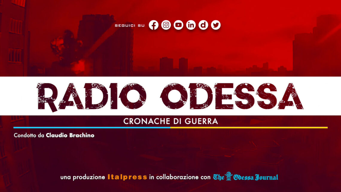 Radio Odessa – Puntata del 25 maggio 2023 Radio Odessa – Puntata del 25 maggio 2023
