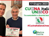 Madre Terra – Al via la campagna Cucina Italiana Unesco