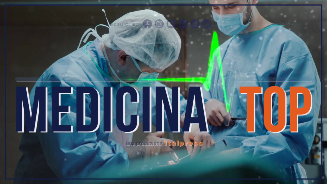 Medicina Top – 17/6/2023 Medicina Top – 17/6/2023