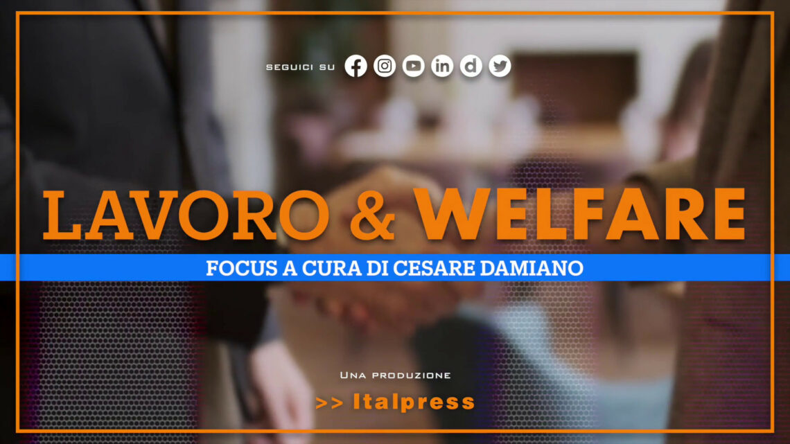 Focus Lavoro & Welfare – Puntata del 15 luglio 2023 Focus Lavoro & Welfare – Puntata del 15 luglio 2023