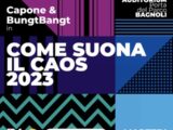 Capone & BungtBangt a Napoli per spiegare come suona bene il caos