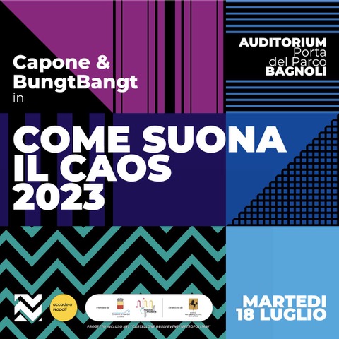Capone & BungtBangt a Napoli per spiegare come suona bene il caos Capone & BungtBangt a Napoli per spiegare come suona bene il caos