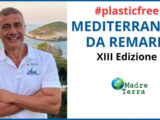 Madre Terra – Torna la campagna Mediterraneo da remare #PlasticFree